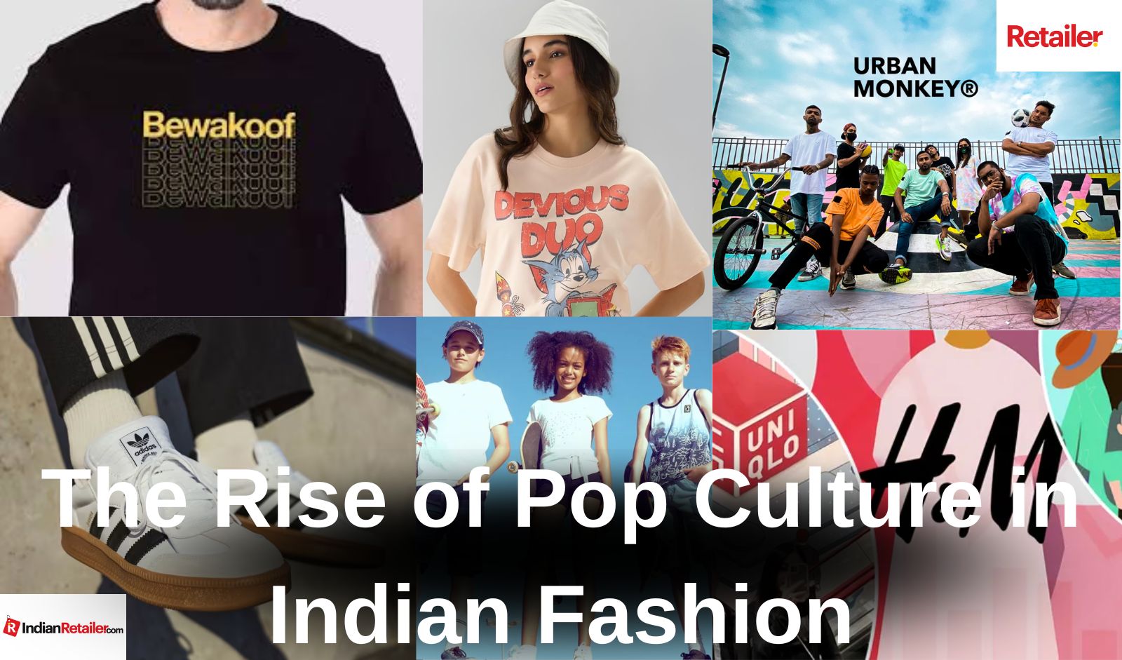 Top 7 Pop Culture Brands Making it Big in the Indian Fashion Scene