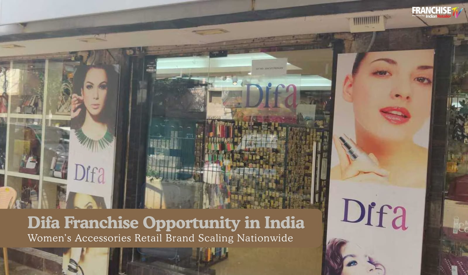 Difa Franchise Opportunity in India: Women’s Accessories Retail Brand Scaling Nationwide