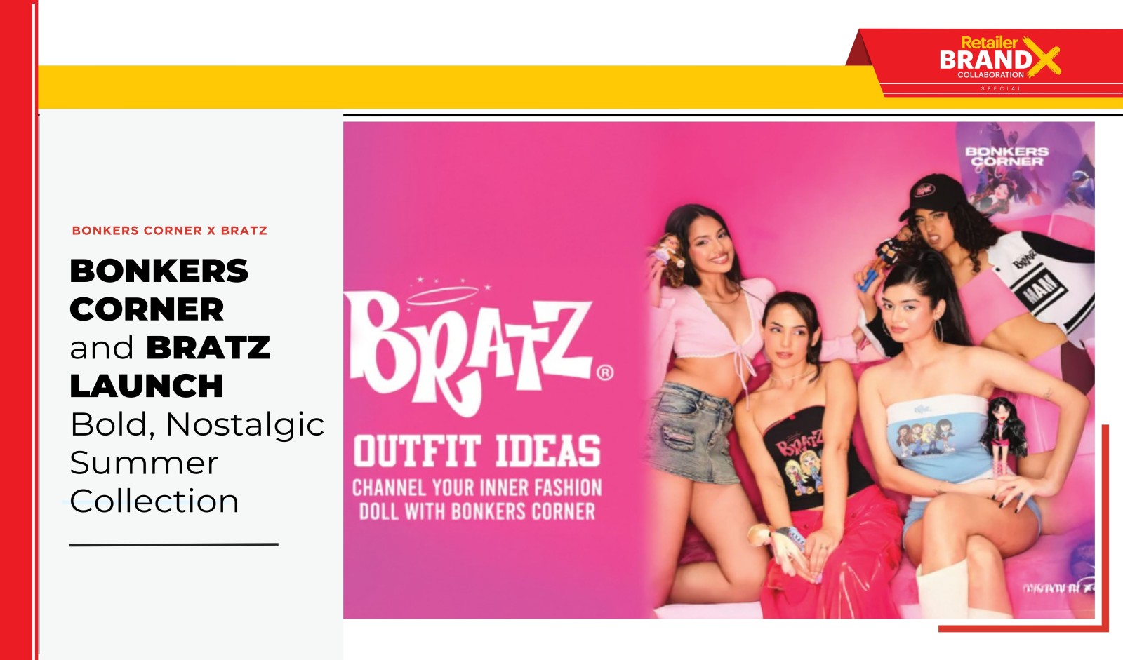 Bonkers Corner and Bratz Launch Bold, Nostalgic Summer Collection
