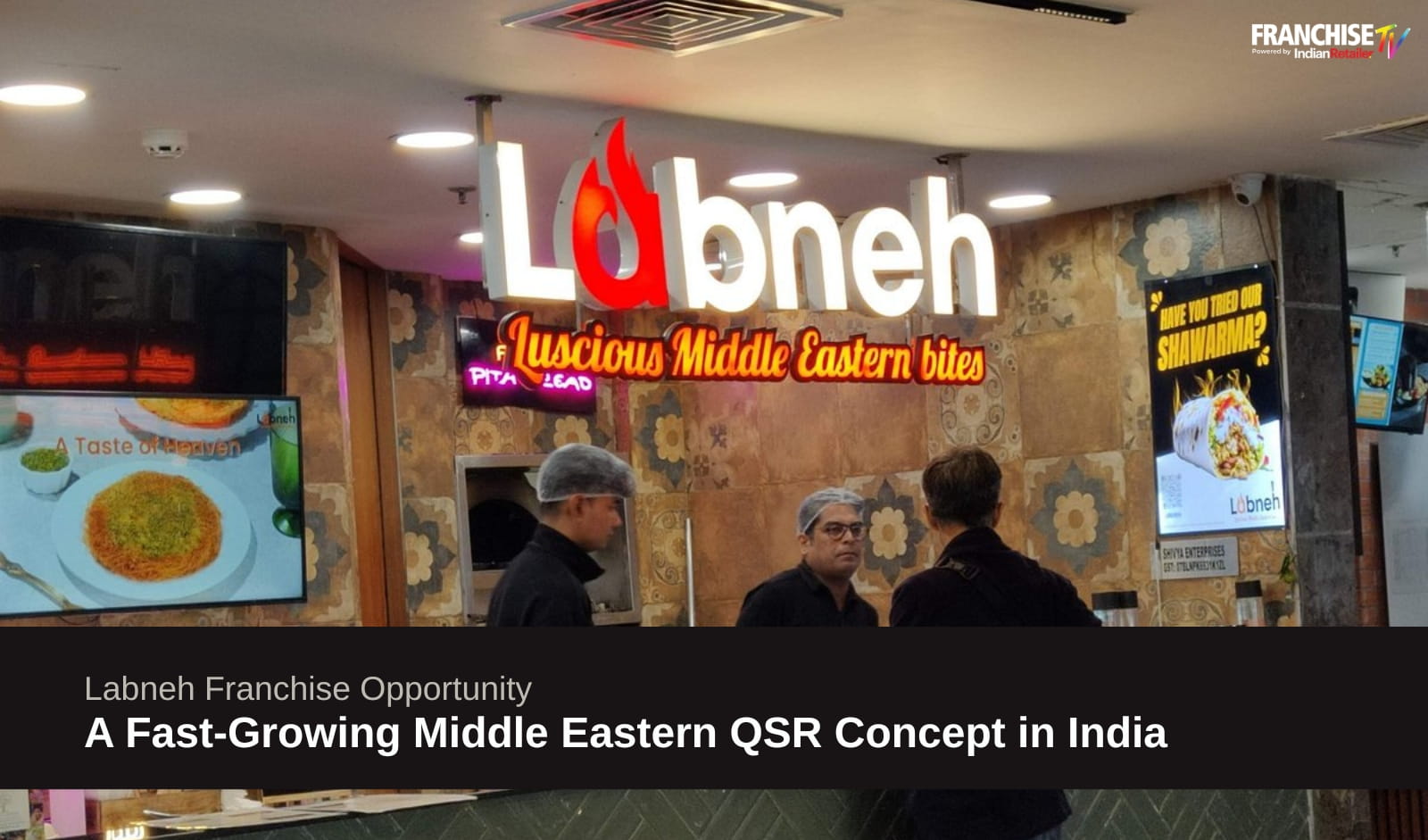 Labneh Franchise Opportunity: A Fast-Growing Middle Eastern QSR Concept in India