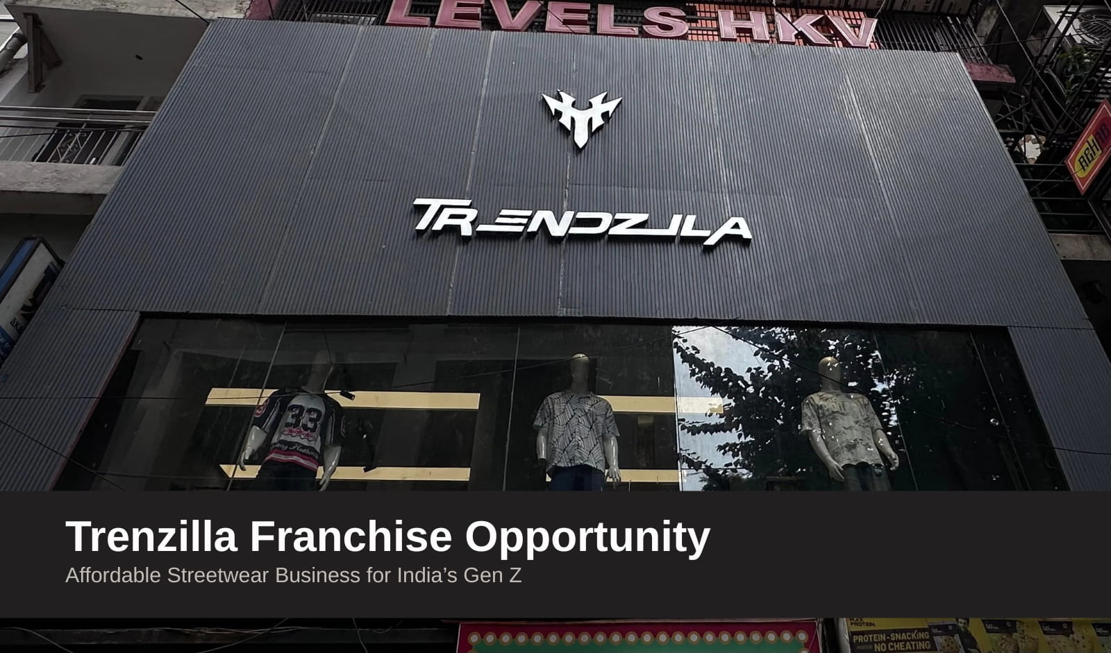 Trenzilla Franchise Opportunity: Affordable Streetwear Business for India’s Gen Z