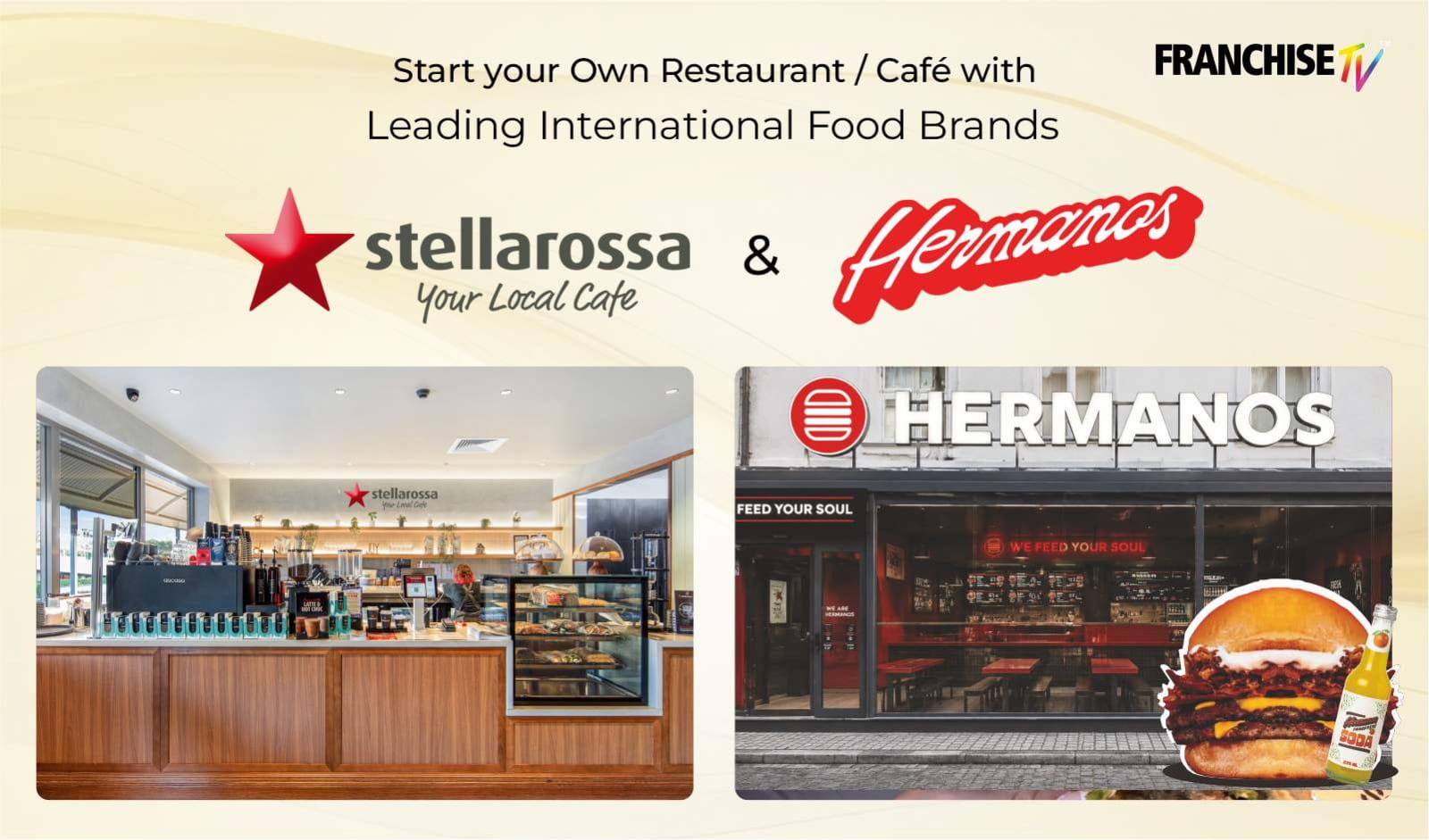 Stellarossa & Hermanos Burgers Showcase Premium Franchise Opportunities for India's Growing Food Service Market