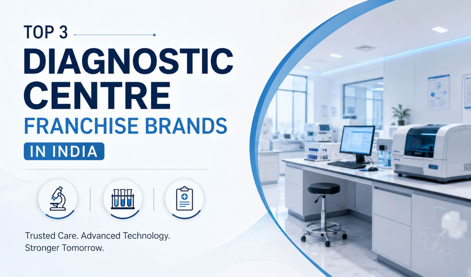 Top 3 Diagnostic Centre Franchise Brands in India